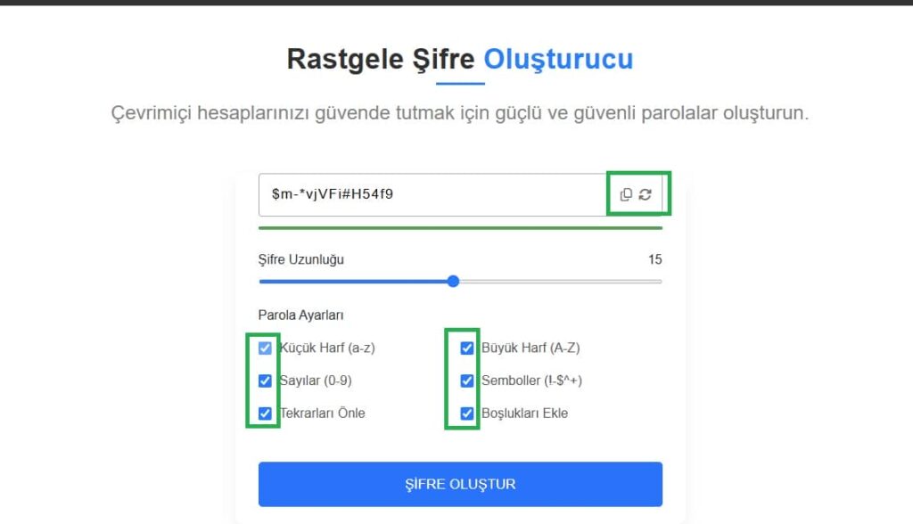 Rastgele şifre oluşturucu kullanımı